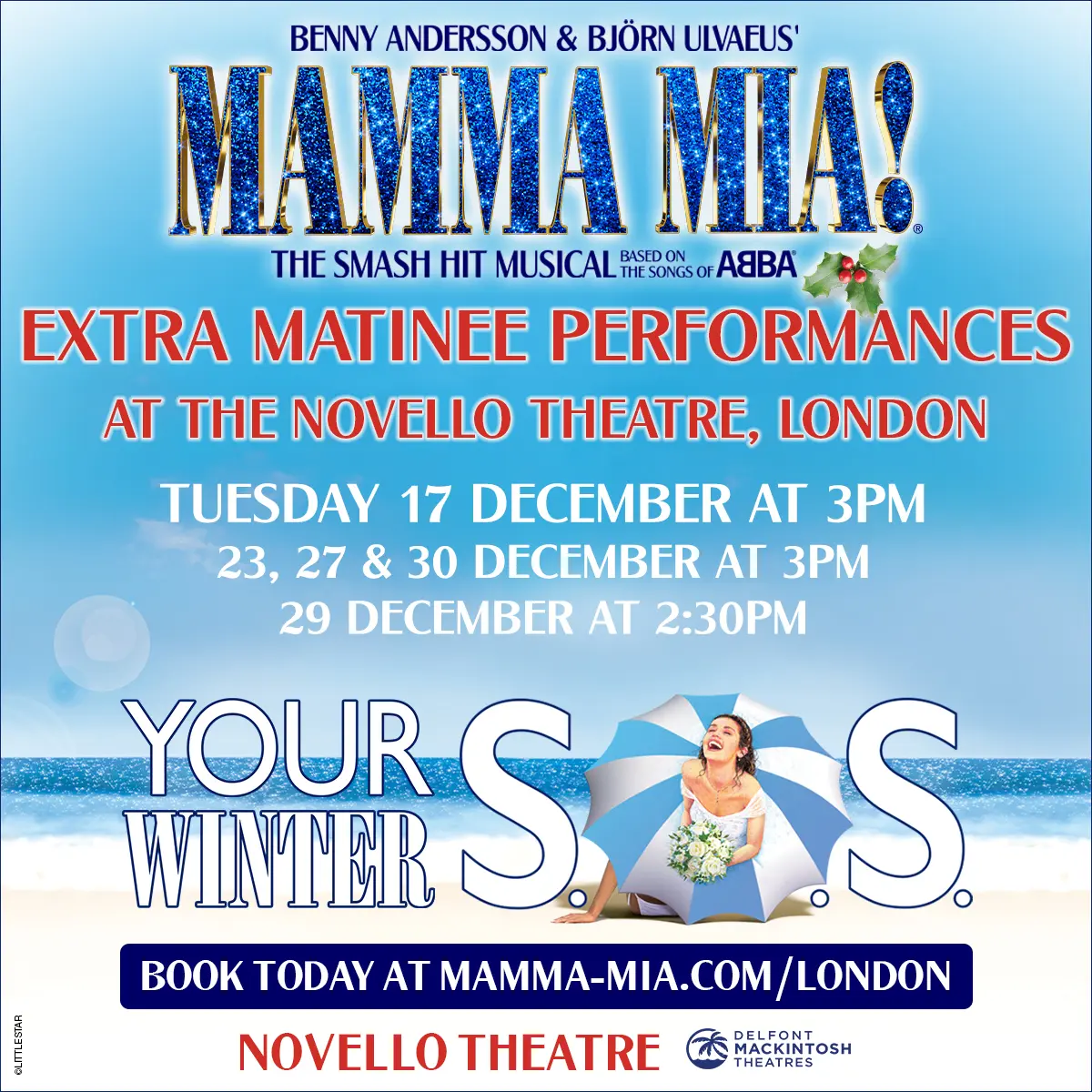 Extra Christmas matinees at the Novello Theatre, London